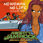 NO WOMAN NO LIFE